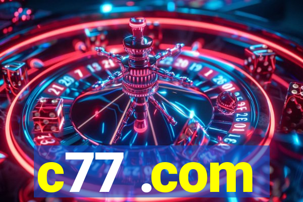 c77 .com